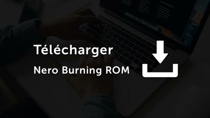 Télécharger Nero Burning ROM